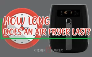 In this post, we will share everything about how long an air fryer lasts based on the real experience of our experts.
