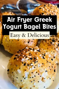 Easy Air Fryer Bagel Bites Greek Yogurt Recipe