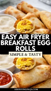 Easy Air Fryer Breakfast Egg Rolls Healthy Recipe
