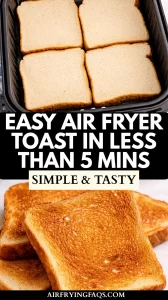 Easy Air Fryer Toast Recipe In Less Than 5 Minutes