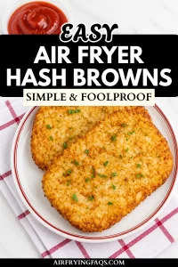 Easy Crispy Air Fryer Hash Browns Recipe