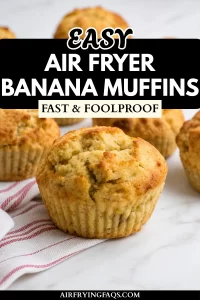 Easy Healthy Air Fryer Banana Muffins Recipe