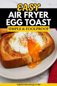 Simple Easy Air Fryer Egg Toast Breakfast Recipe