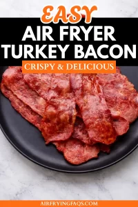 Simple Easy Air Fryer Turkey Bacon Recipe