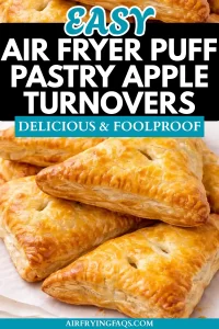 Simple Easy Puff Pastry Apple Turnovers Air Fryer Recipe