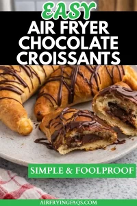 Simple Easy Air Fryer Chocolate Croissants Recipe For Beginners