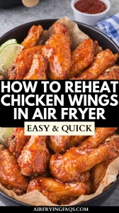How to Reheat Chicken Wings in the Air Fryer