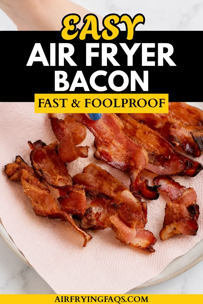 Easy Crispy Air Fryer Bacon Recipe